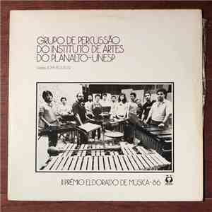 Grupo De Percussão Do Instituto De Artes Do Planalto - II Prêmio Eldorado De Música - 86