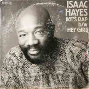 Isaac Hayes - Ike's Rap B/W Hey Girl