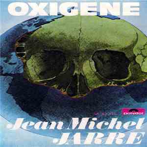 Jean Michel Jarre - Oxigene