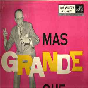 Juan D'Arienzo Y Su Orquesta Típica Y Mario Bustos, Jorge Valdéz - Mas Gran ...