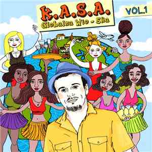 K.A.S.A. - Globalna Wio-Ska Vol.1