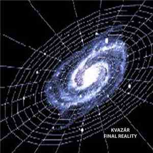 Kvazár - Final Reality