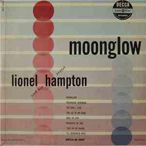 Lionel Hampton And His Sextet - Moonglow