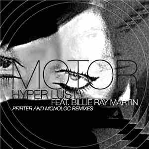 Motor Feat. Billie Ray Martin - Hyper Lust
