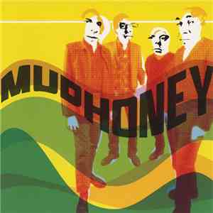 Mudhoney - Since We've Become Translucent
