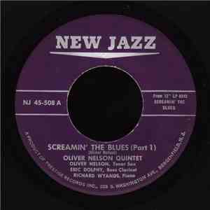 Oliver Nelson Quintet - Screamin' The Blues