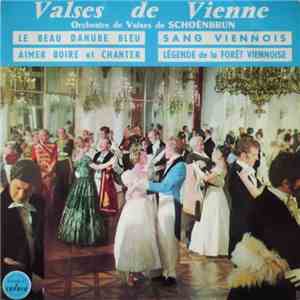 Orchestre De Valses De Schoënbrun - Valses De Vienne