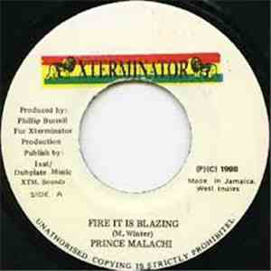 Prince Malachi - Fire It Is Blazing