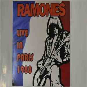 Ramones - Live In Paris 1980