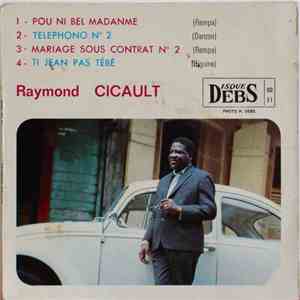 Raymond Cicault - Pou Ni Bel Madanme