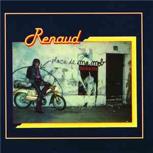 Renaud - Laisse Béton (Place De Ma Mob)