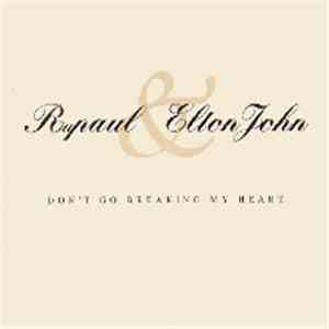 RuPaul & Elton John - Don't Go Breaking My Heart
