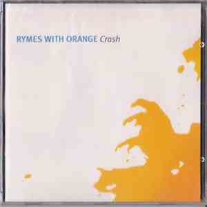 Rymes With Orange - Crash