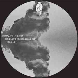 Shezard, Lext - Reality Corrosion
