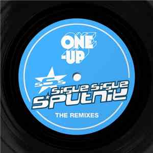 Sigue Sigue Sputnik - The Remixes