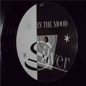 Silver  - In The Mood