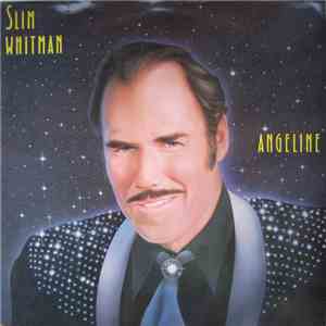 Slim Whitman - Angeline