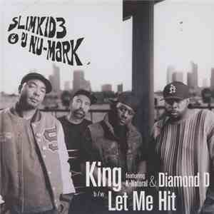 Slimkid3 & DJ Nu-Mark - King