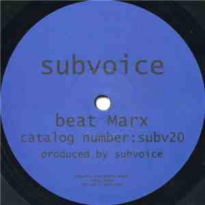 Subvoice - Beat Marx