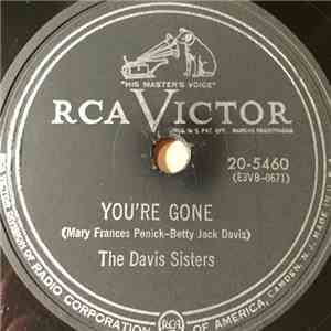 The Davis Sisters - You're Gone / Sorrow And Pain