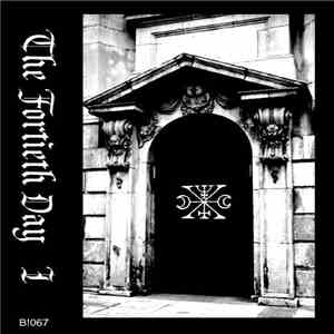 The Fortieth Day - I