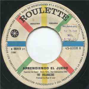 The Hullaballoos - Aprendiendo El Juego / No Te Detengas