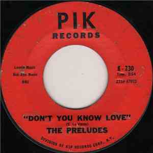 The Preludes - Don't You Know Love / Starlight