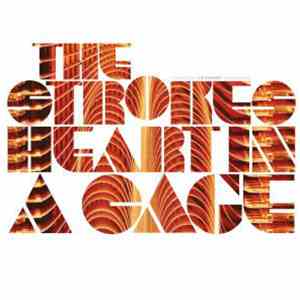 The Strokes - Heart In A Cage