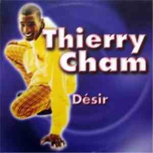 Thierry Cham - Désir