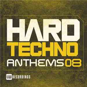 Various - Hard Techno Anthems 08