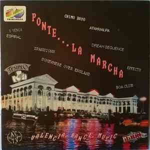 Various - Ponte... La Marcha