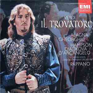 Verdi / Alagna, Gheorgiu, Hampson, Diadkova, D'Arcangelo / London Voices, L ...