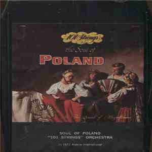 101 Strings - The Soul Of Poland