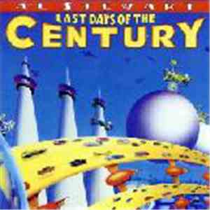 Al Stewart - Last Days Of The Century