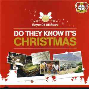 Bayer 04 All Stars - Do They Know It's Christmas