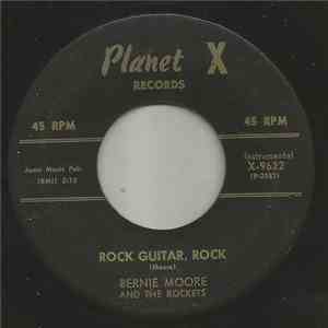Bernie Moore & The Rockets - Rock Guitar, Rock / Heartbreatk