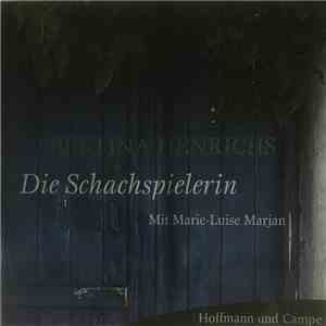 Bertina Henrichs, Marie-Luise Marjan - Die Schachspielerin