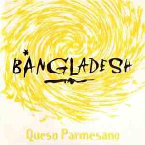 Bángladesh - Queso Parmesano