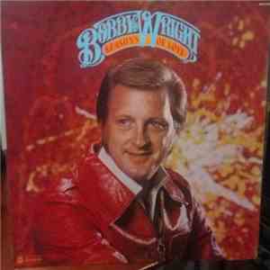 Bobby Wright  - Seasons Of Love