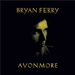 Bryan Ferry - Avonmore Dubs