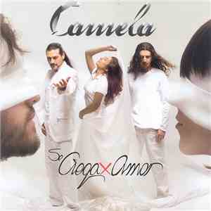 Camela - Se Ciega X Amor