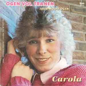 Carola  - Ogen Vol Tranen