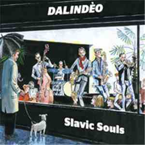 Dalindèo - Slavic souls