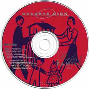 Deadeye Dick - Perfect Family
