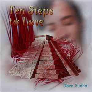 Deva Sudha - Ten Steps To Love