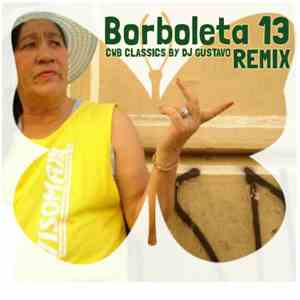 Dj Gustavo  - Borboleta 13