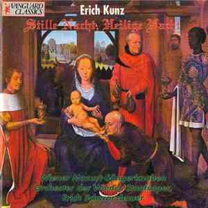 Erich Kunz - Wiener Mozart-Sängerknaben - Orchester Der Wiener Staatsoper - ...