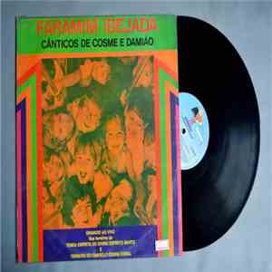 Faramim Ibejada - Canticos De Cosme E Damiao