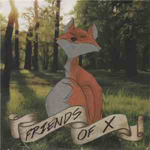 Friends Of X - Friends Of X