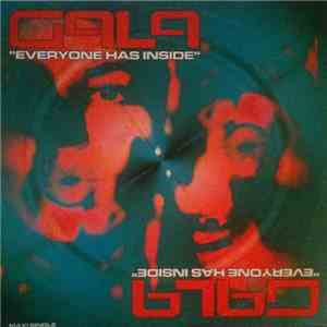Gala - Everyone Has Inside